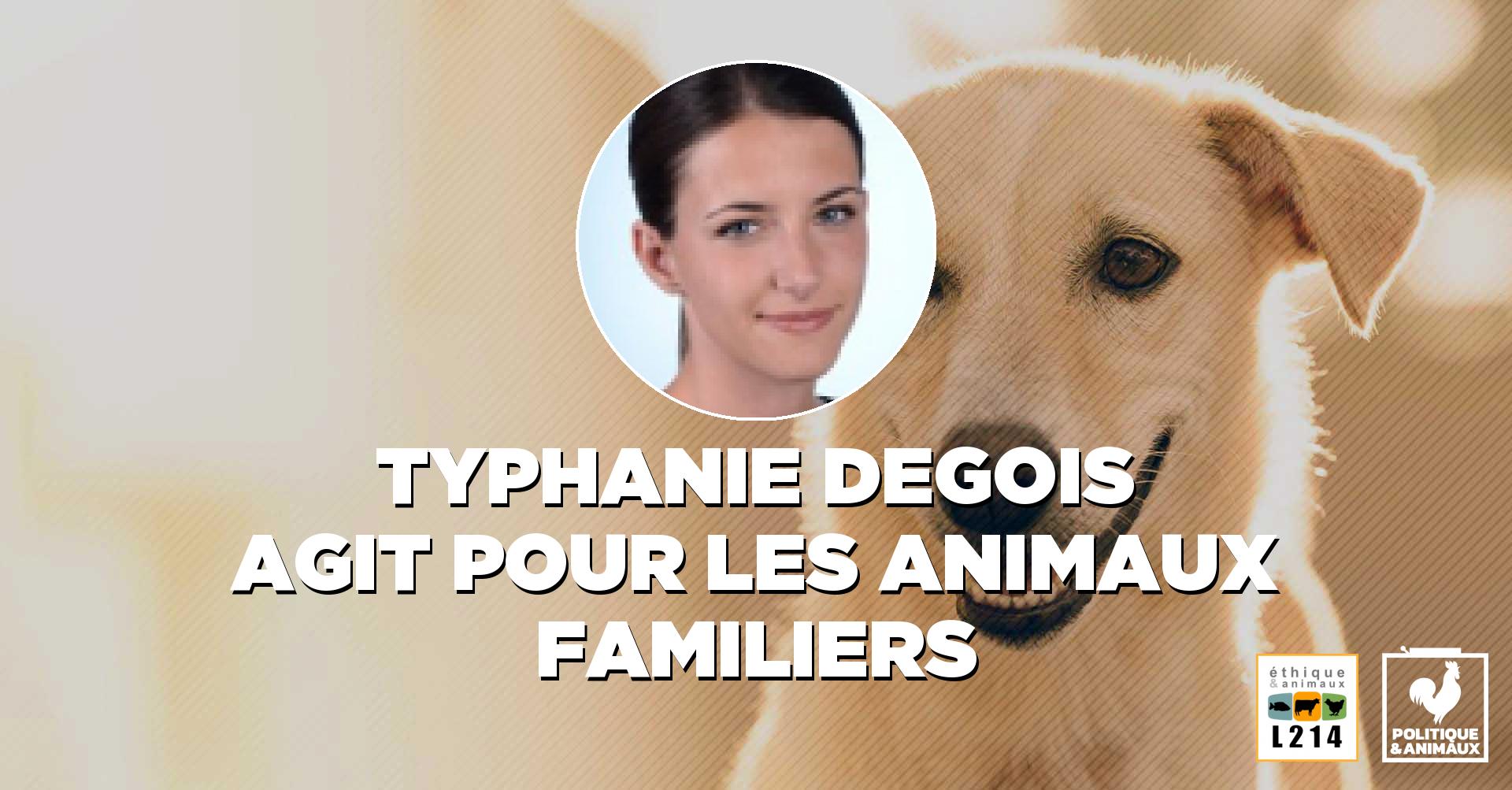 Animaux de compagnie Typhanie Degois Politique & animaux