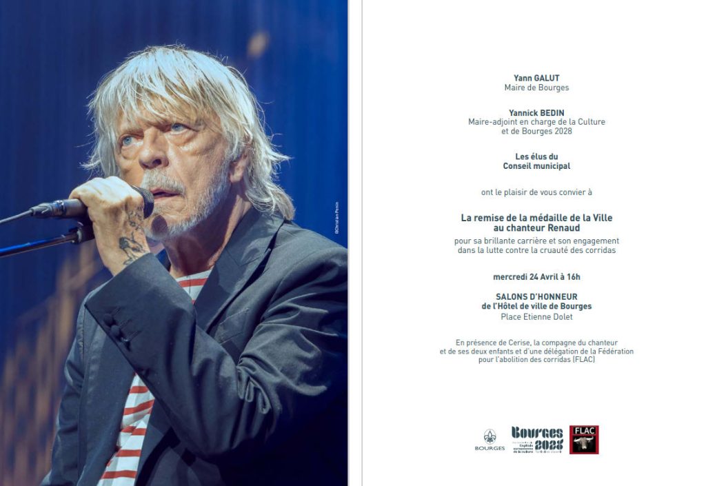 Invitation de le ville de Bourges pour féliciter le chanteur Renaud de son engagement contre la corrida